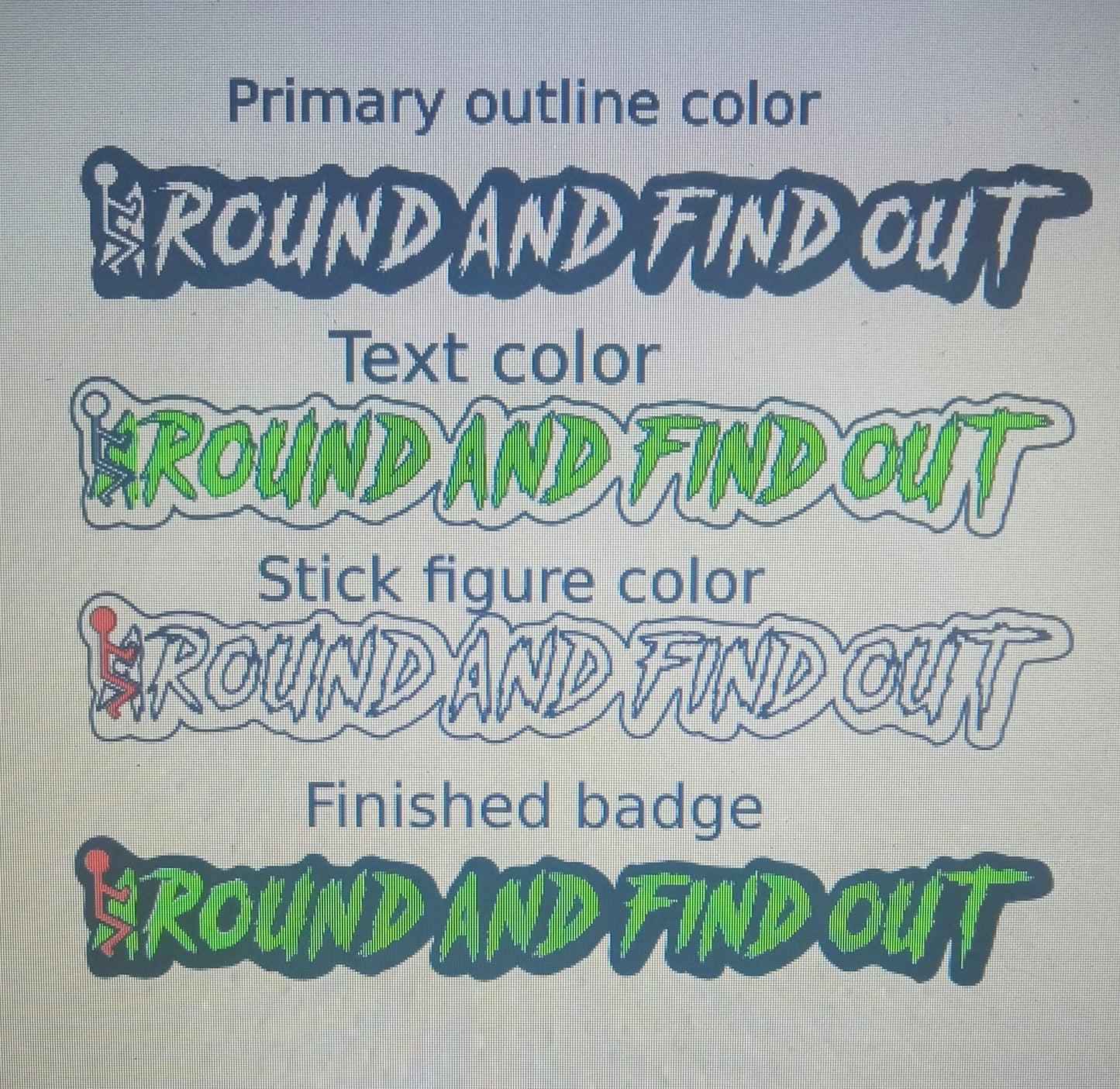 F Around and find out/DP combo badge