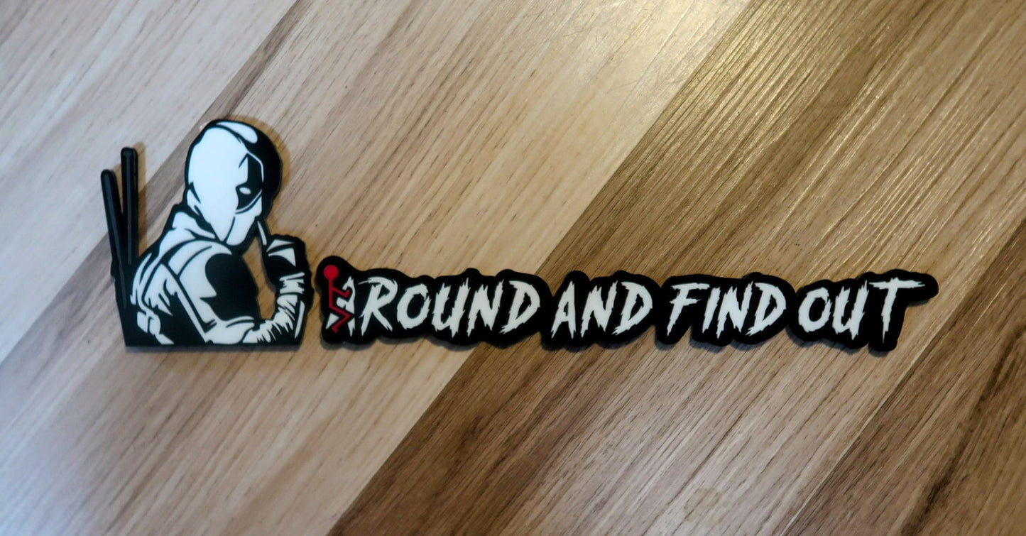 F Around and find out/DP combo badge
