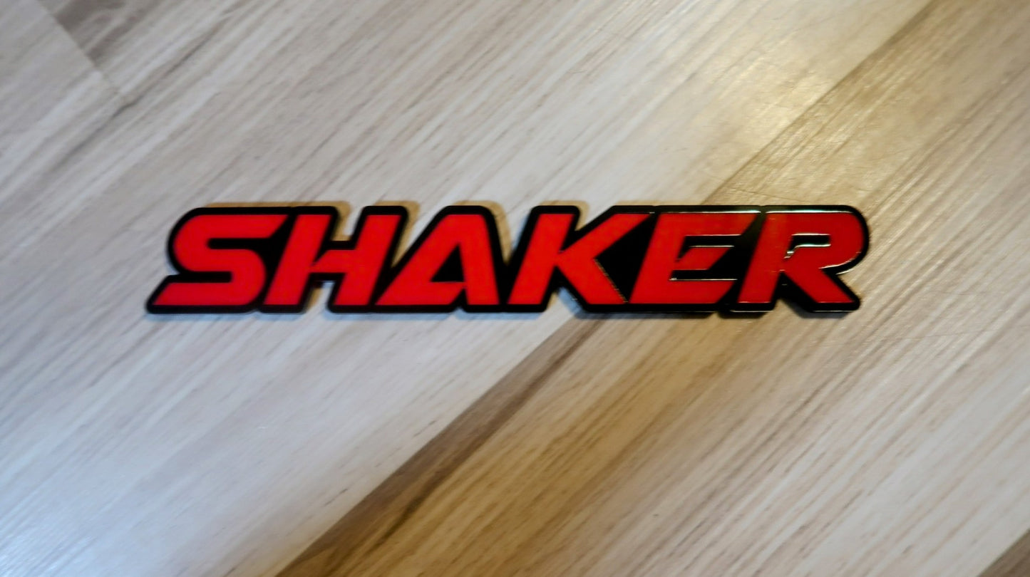 Shaker car badge. Includes 1.