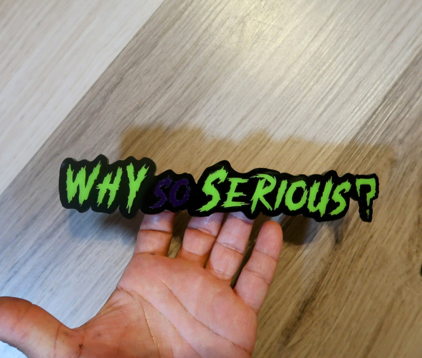 Why So Serious badge. Includes 1.