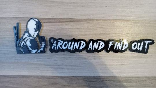 F Around and find out/DP combo badge