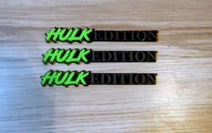 Hulk Edition Badge. Includes 1
