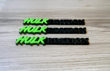 Hulk Edition Badge. Includes 1